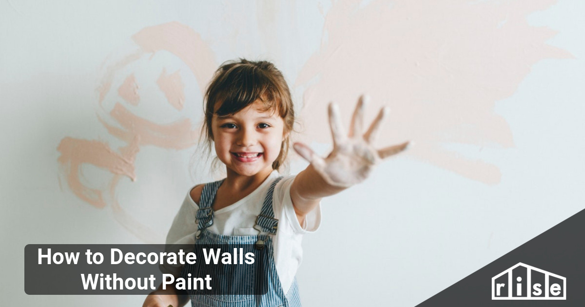 How to Decorate Walls Without Paint